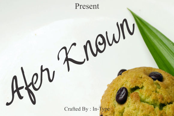 After Known: A Font That Speaks to Your Brand
