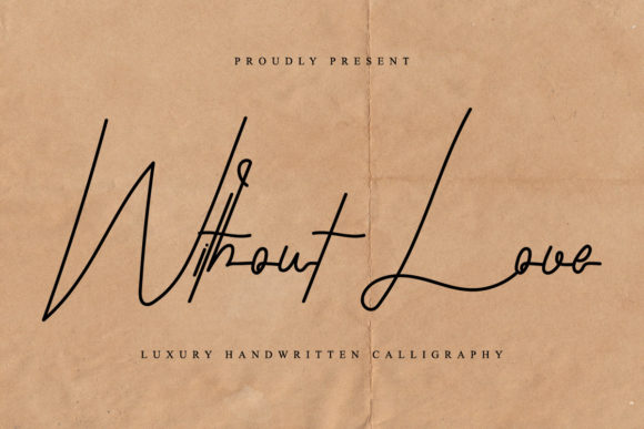Without Love: A Script Font That Brings Warmth to Your Handmade Creations